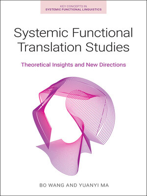 cover image of Systemic Functional Translation Studies